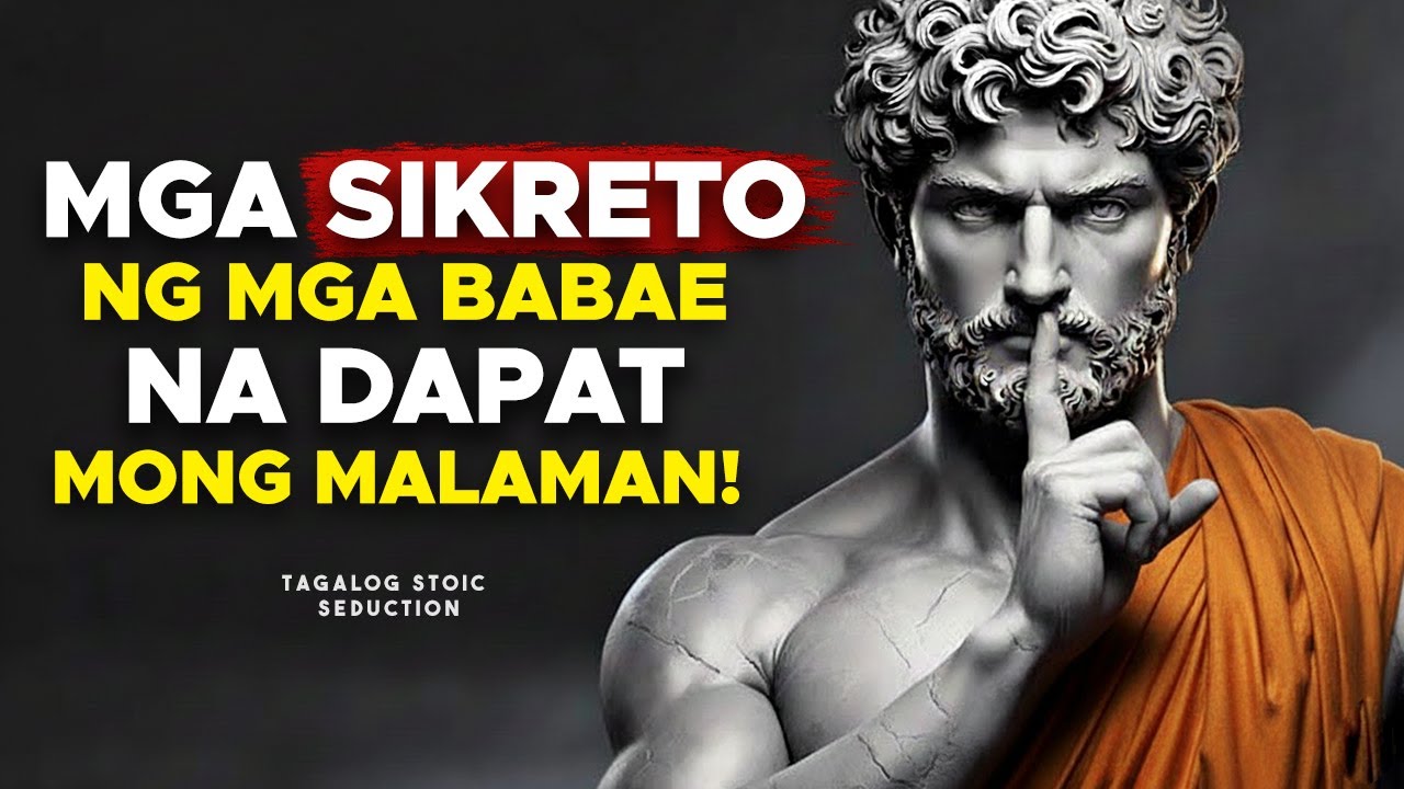 Ito ang mga Sikretong Ayaw Ipaalam ng Babae Kahit Kanino | Tagalog Stoicism