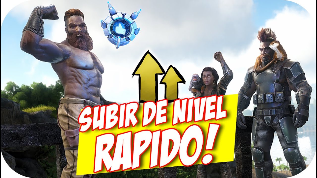 C&oacute;mo Subir de NIVEL R&aacute;pido en ARK ⬆💪 Personajes y Dinos  ft. Nefiu  | Gu&iacute;a Completa