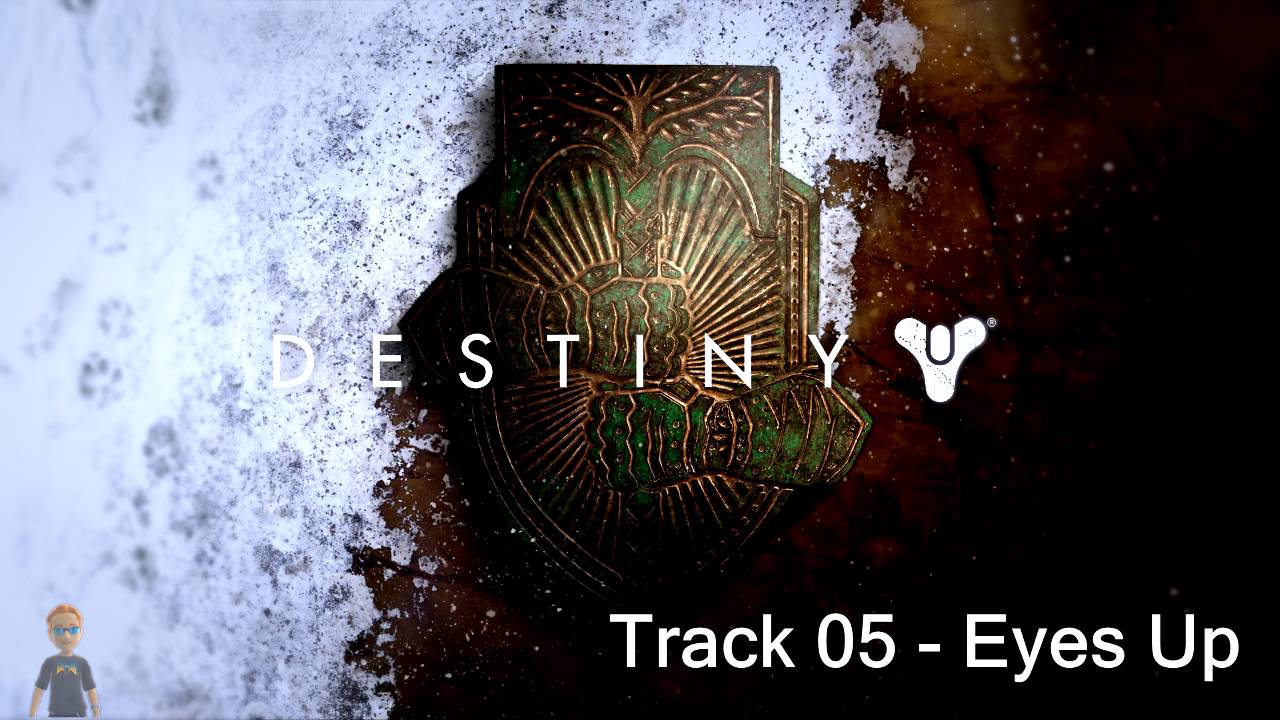 Eyes Up - Destiny: Rise of Iron Official Soundtrack - Track 05