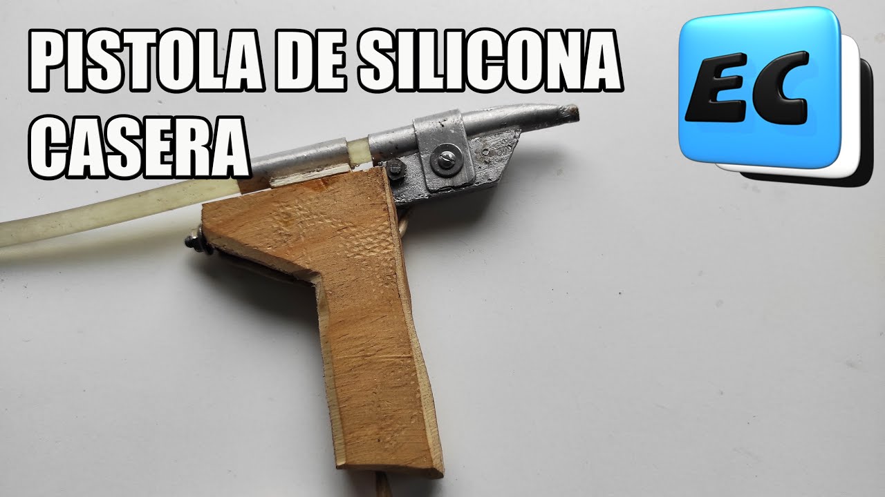 🛠 COMO HACER UNA PISTOLA DE SILICONA CASERA