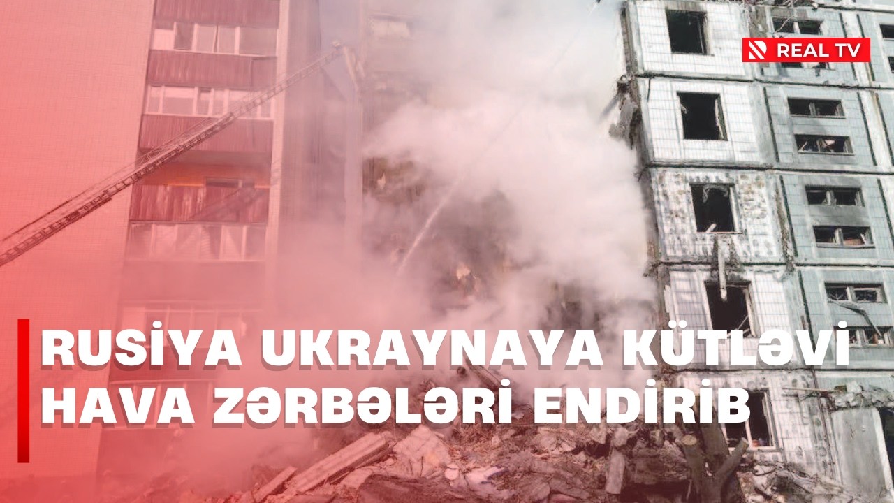 Rusiya Ukraynaya kütləvi hava zərbələri endirib / 29 raket və 400-ə yaxın dron atılıb