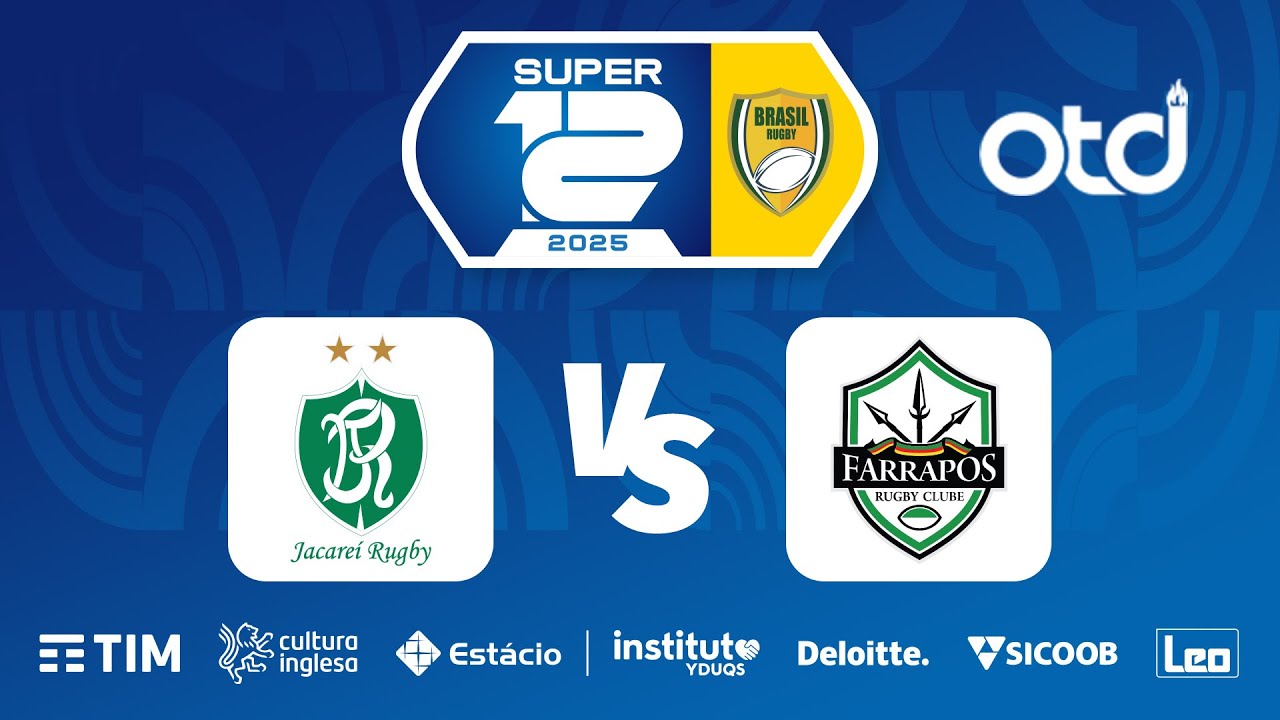 AO VIVO: Final do Super 12 de Rugby – Jacareí x Farrapos | Campeonato Brasileiro 2025