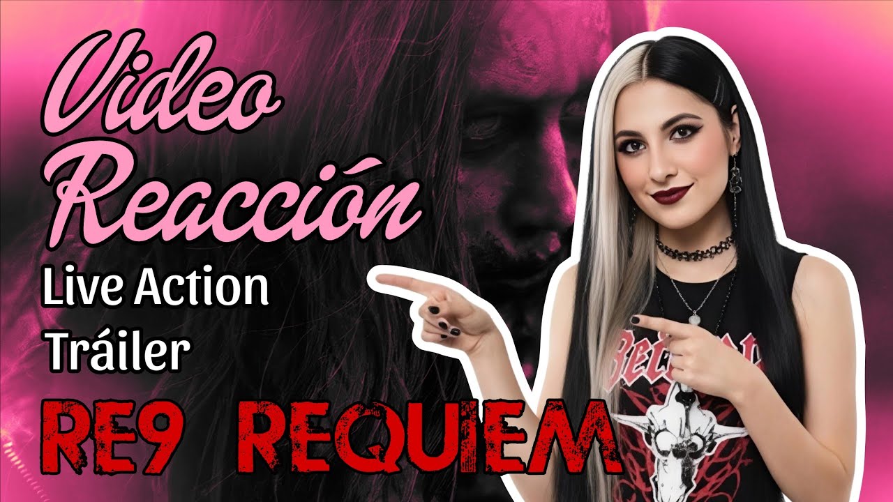 Video Reacción • Live Action Tráiler • Resident Evil 9 Requiem