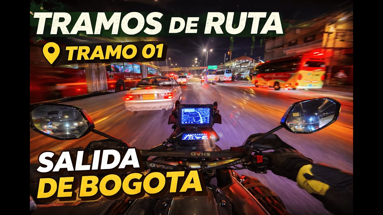 Tramos de Ruta | Tramo 01 &ndash; De casa a la salida por Soacha (Bogot&aacute; &ndash; Ibagu&eacute;)