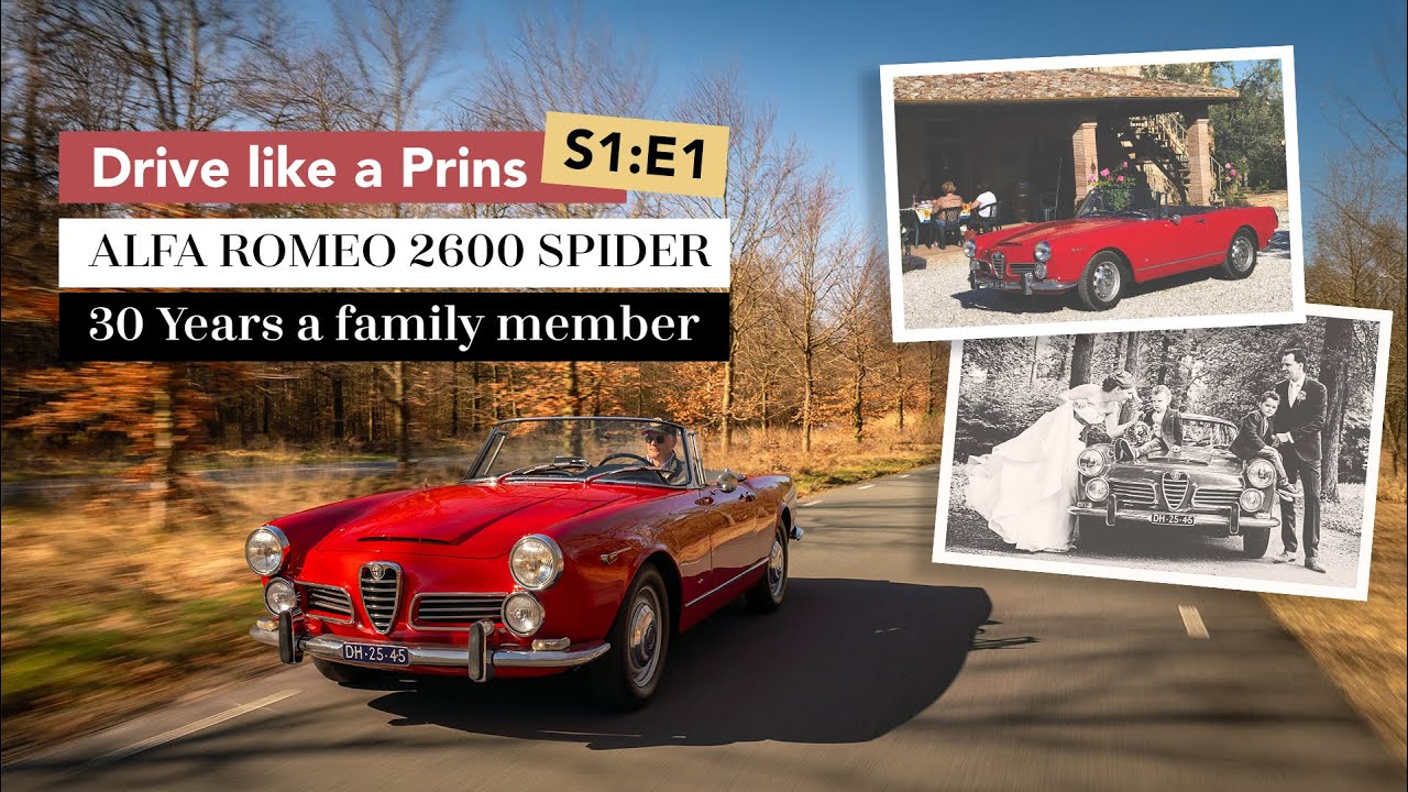 Alfa Romeo 2600 Spider: 30 years a family member | Drive Like a Prins – S01:E01