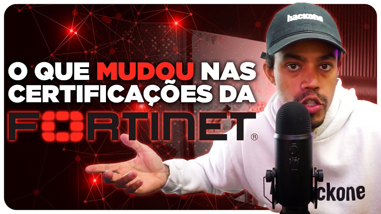 MUDOU as Certificações da Fortinet (Certificação em Cybersecurity)