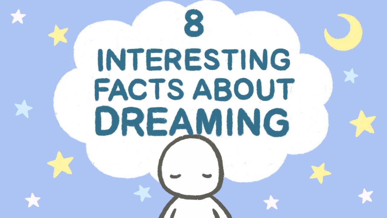 8 Psychological Facts About Dreams