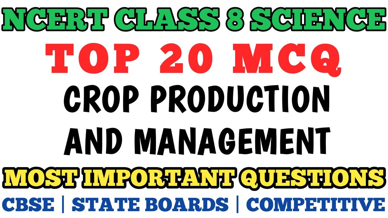 Best MCQ Class 8 Crop Production and Management || NCERT Class 8 Chapter 1 // Science #class8mcq