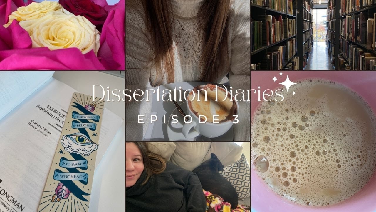 Dissertation Diaries: Episode 3