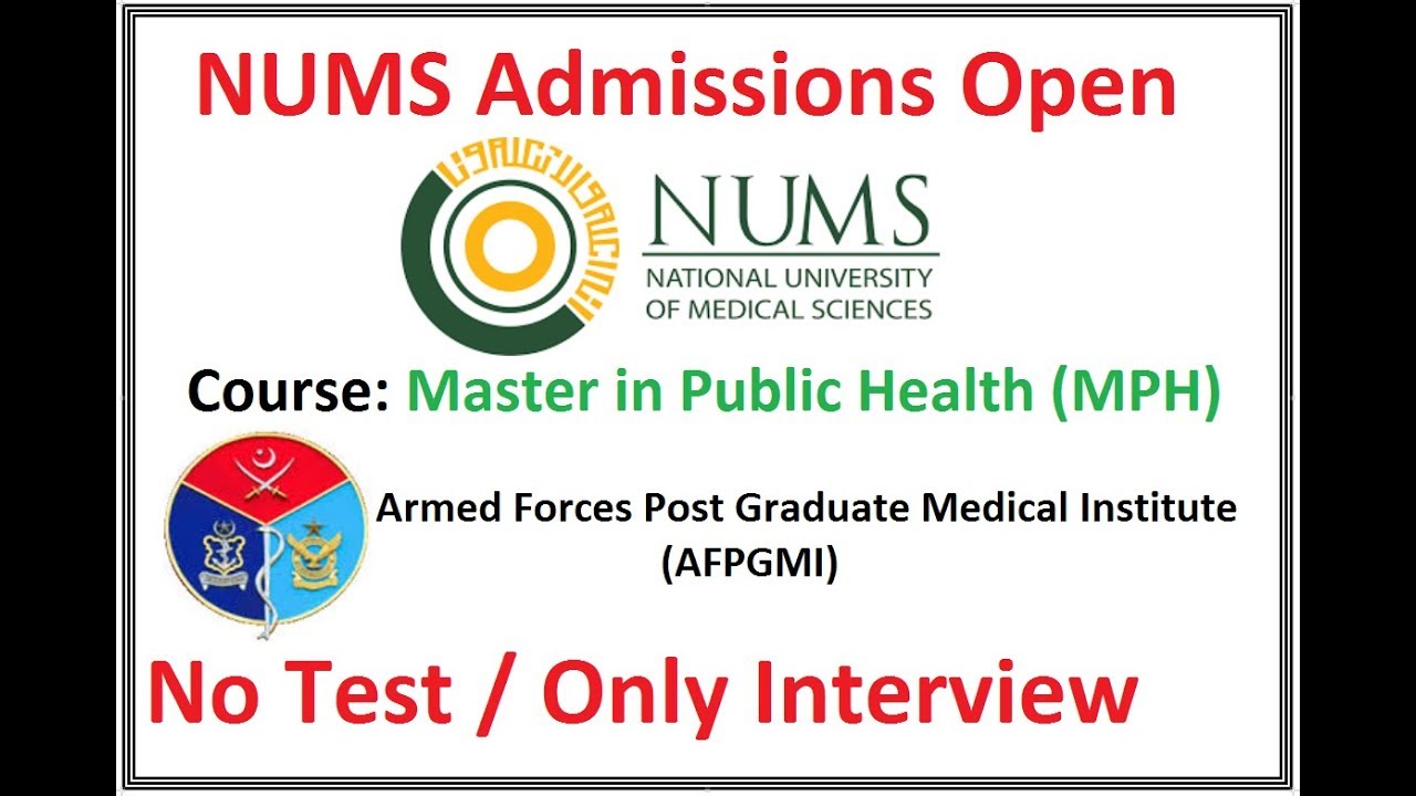 NUMS 2018 Admissions Announced Officially (MPH / 2 Years) , AFPGMI