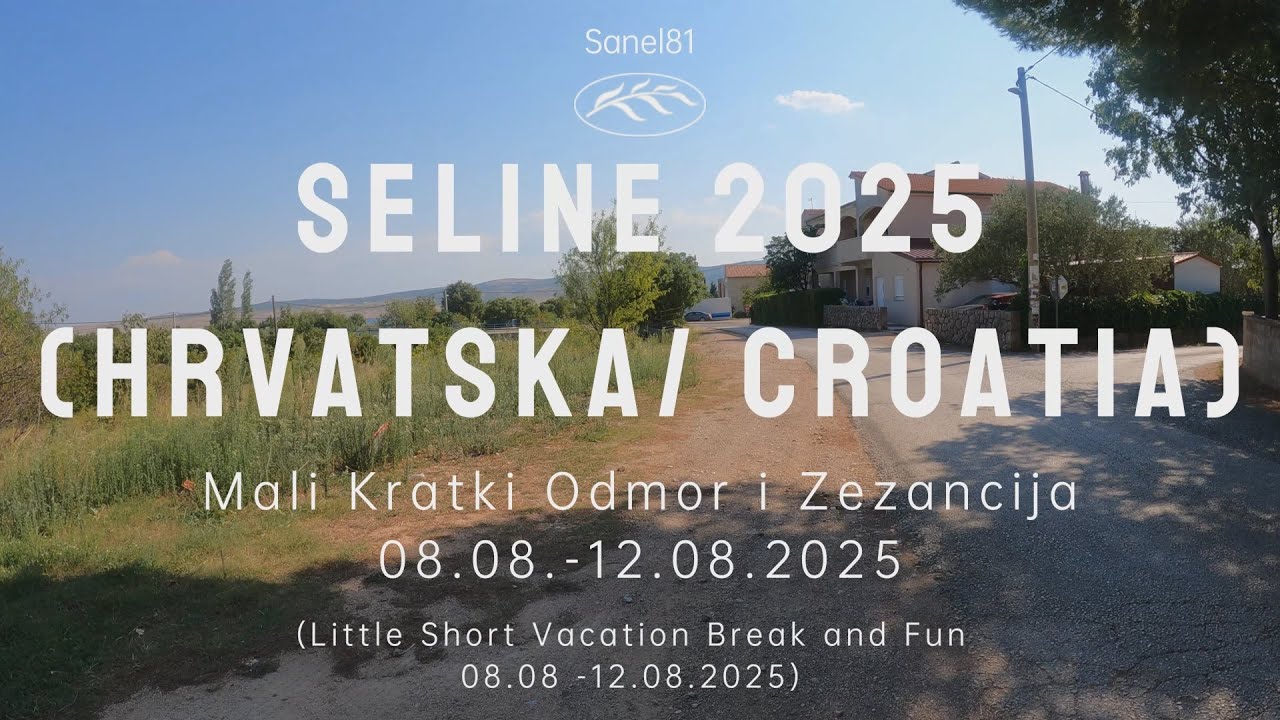 Seline (Hrvatska/Croatia) 2025