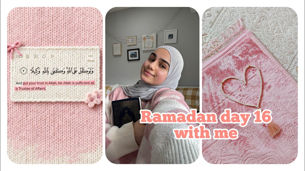RAMADAN DAY 16: cooking and spending time at home 