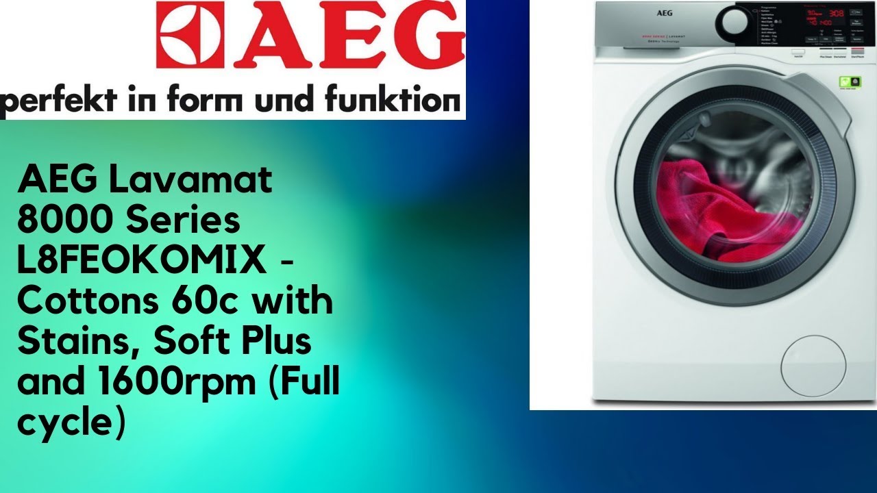 AEG Lavamat 8000 Series L8FEOKOMIX - Cottons 60 w/ Stains and Soft Plus (Full cycle)