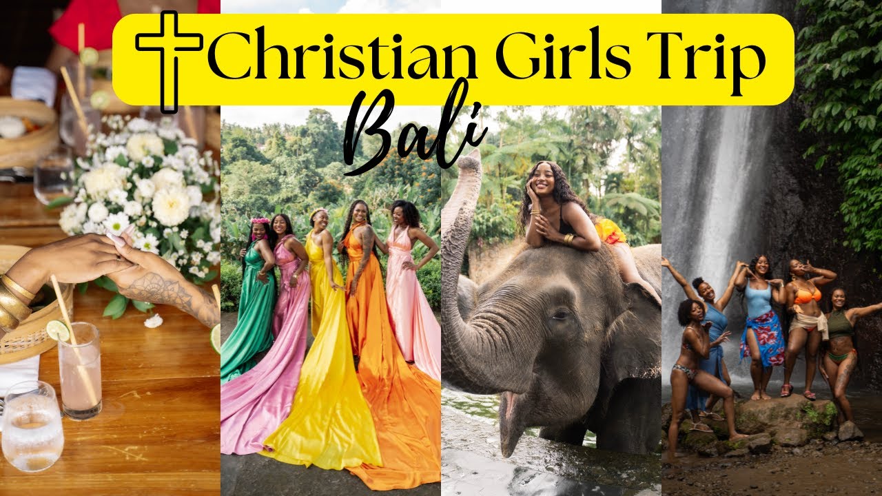 CHRISTIAN GIRLS TRIP TO BALI 🌴🇮🇩: Christian Girls Trip 2025 w/ Luxe Tribes