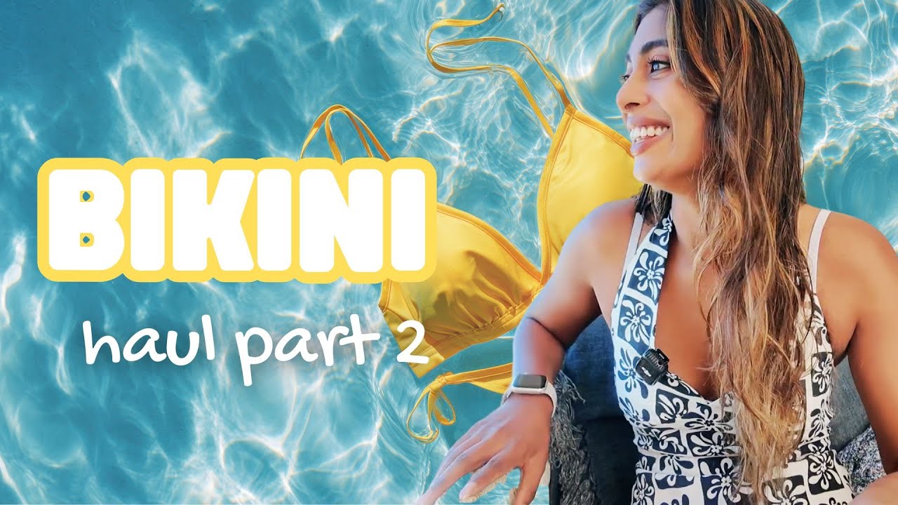 Покупки бикини: ЧАСТЬ 2! 👙☀️
