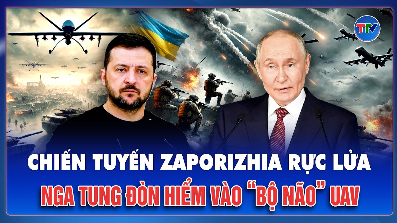 Thời sự Quốc tế sáng 17/2: Cú đấm thép tại Zaporizhia: Nga tạo thế gọng kìm từ “bàn đạp” Tsvetkovoye