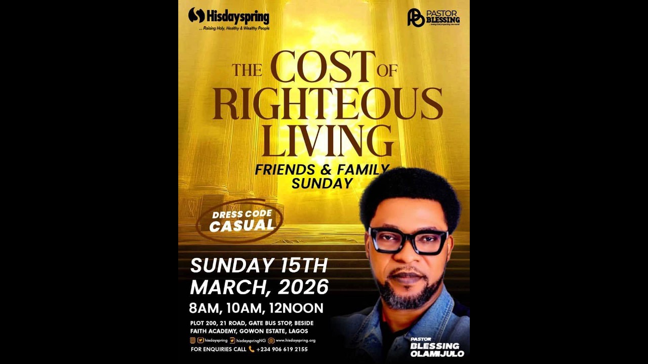 THE COST OF RIGHTEOUS LIVING || SUNDAY (2ND) SERVICE || 15/MARCH/2026.