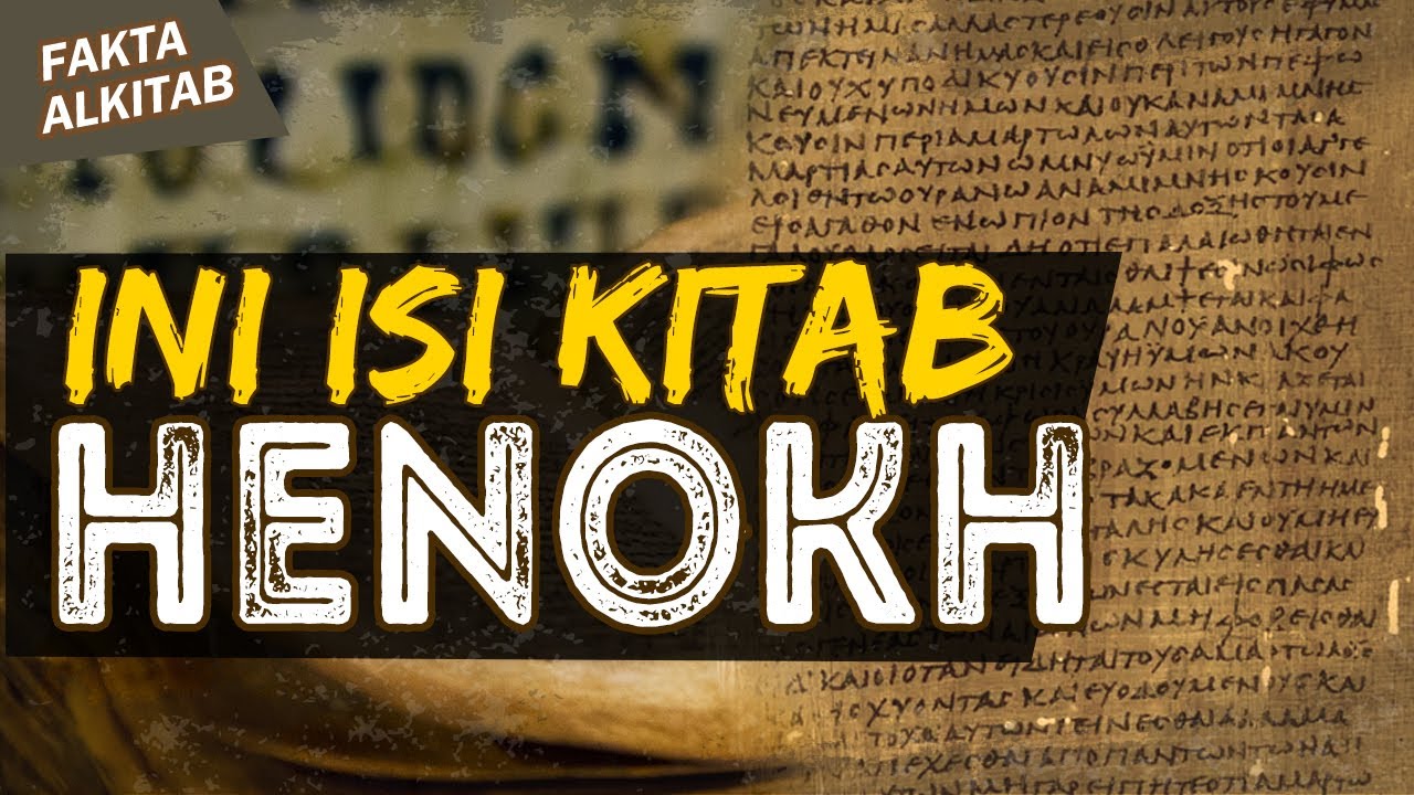 #FaktaAlkitab | ADA APA DENGAN KITAB HENOCK