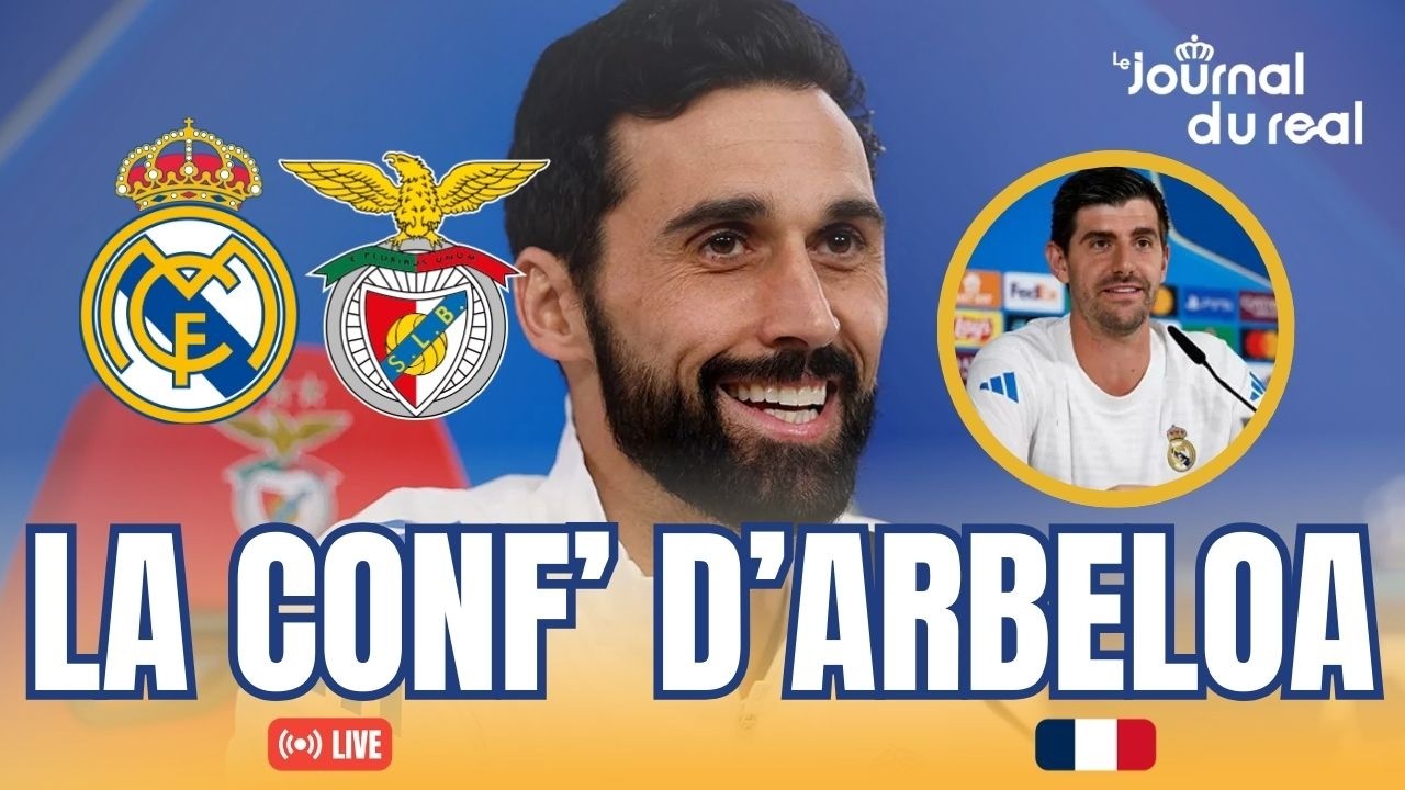 🔴🇫🇷 LIVE | REAL MADRID - BENFICA | LA CONFÉRENCE DE PRESSE D'ÁLVARO ARBELOA ET COURTOIS EN FRANÇAIS