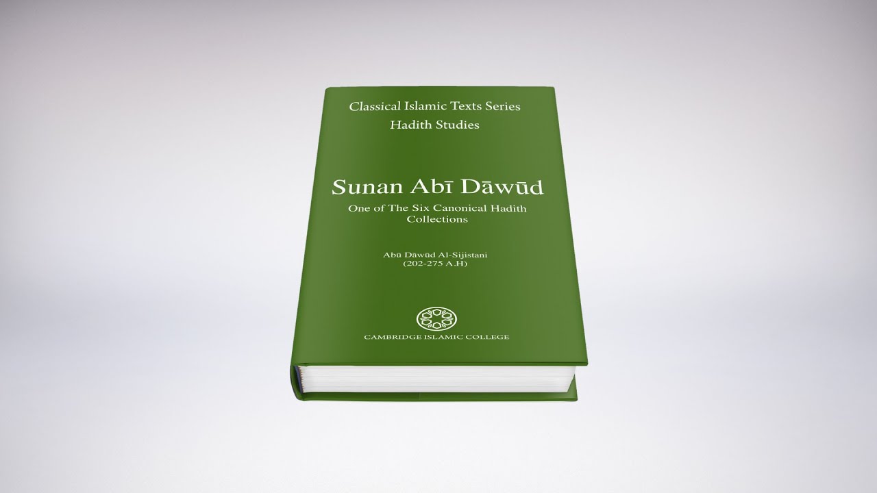 Sunan Abī Dāwūd | Classical Islamic Texts Diploma