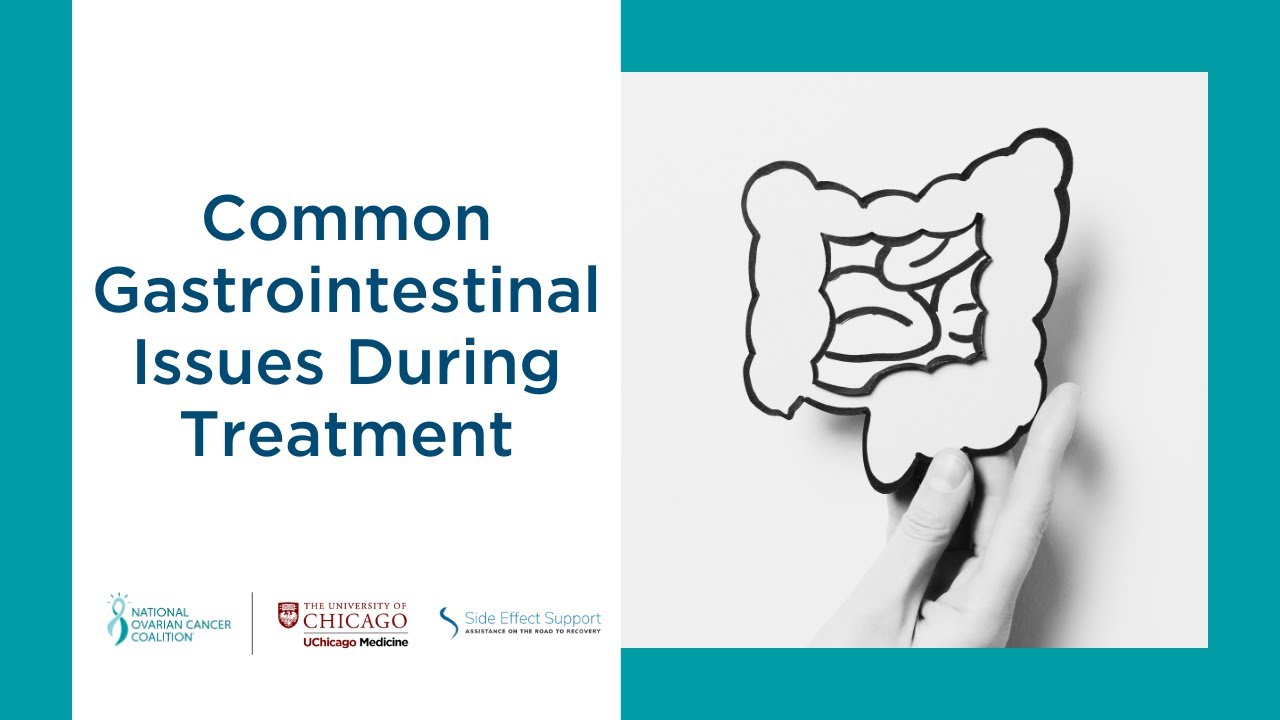 Common Gastrointestinal Issues During Treatment