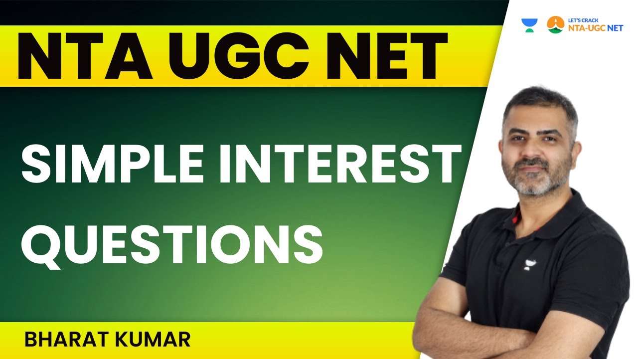 Simple Interest Questions | NTA UGC NET 2023 | Bharat Kumar