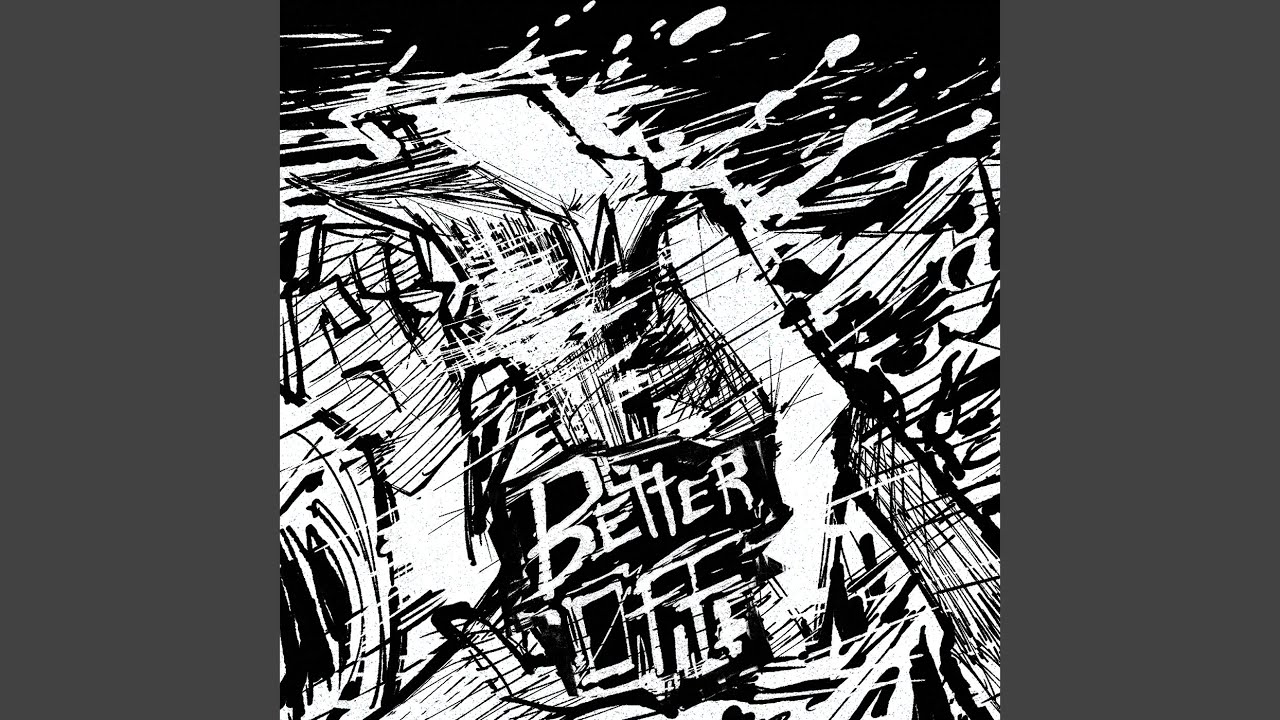Better off (In-Game Version)