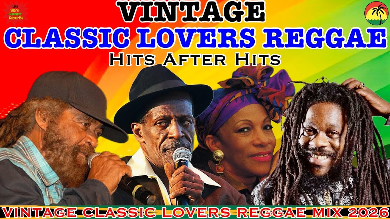 Vintage Classic Reggae Mix 2026! Ft. Gregory Isaacs, John Holt, Dennis Brown, Cynthia Schloss & More