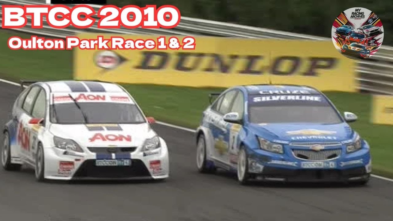 BTCC 2010 Round04 Oulton Park Race 1 & 2