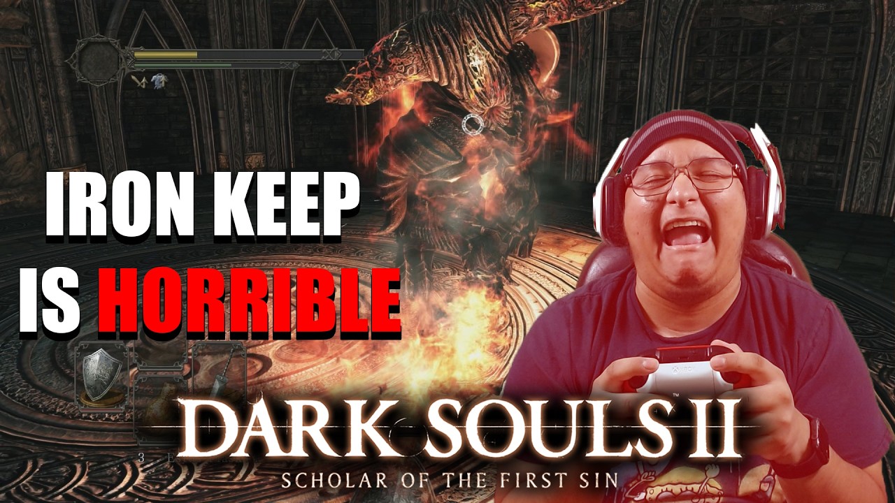 IRON KEEP IS THE WORST AREA SO FAR | DS2 SOFTS