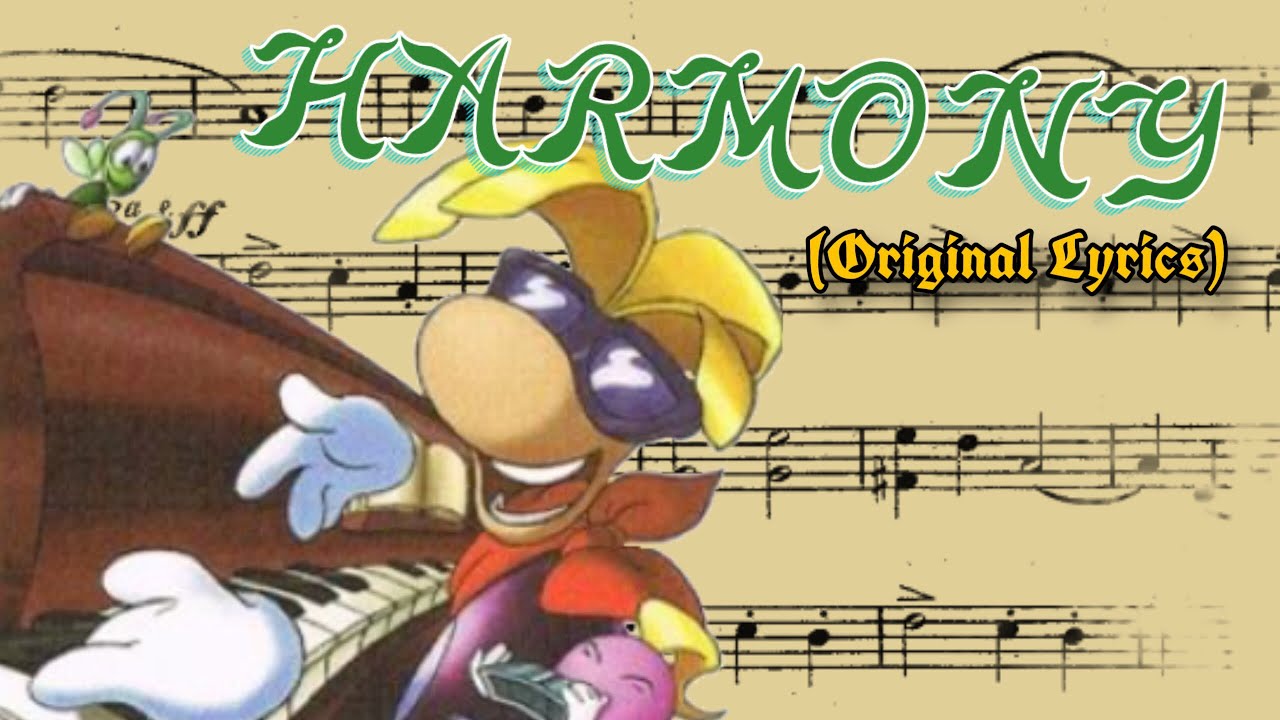 Rayman 1: Harmony (Original Lyrics)