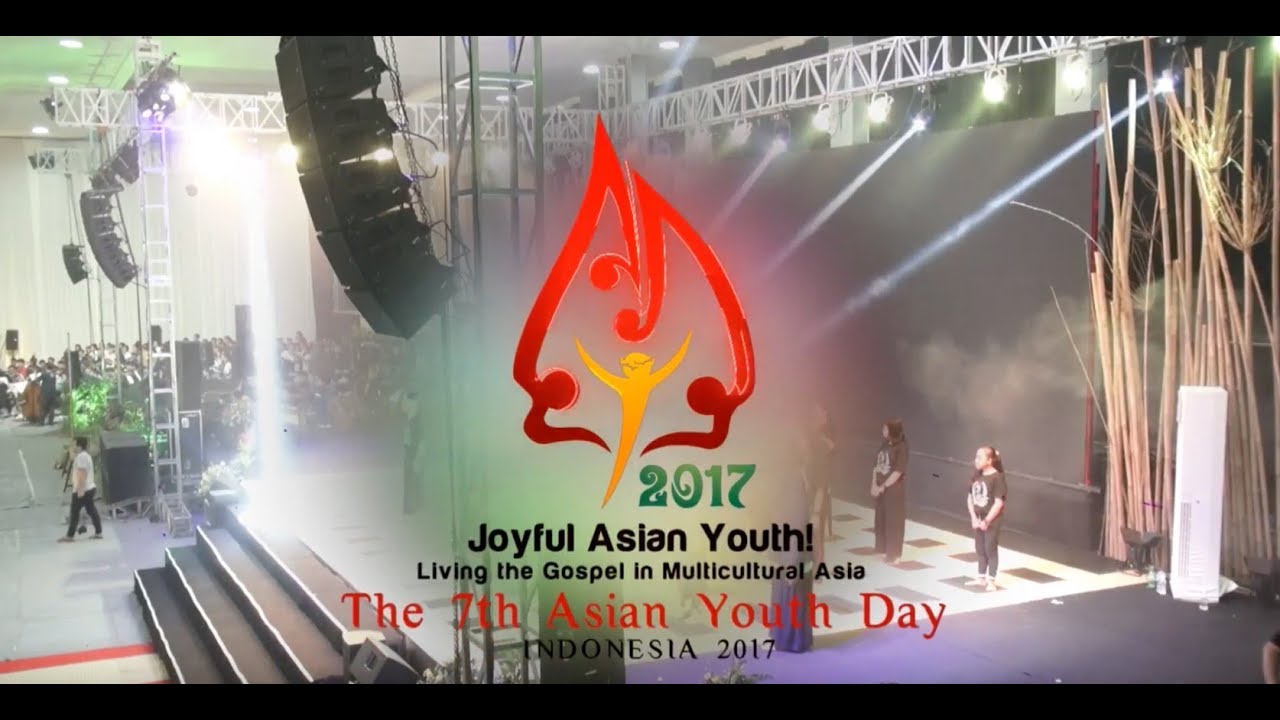 Live from Asian Youth Day 2017 02 AUG 2017
