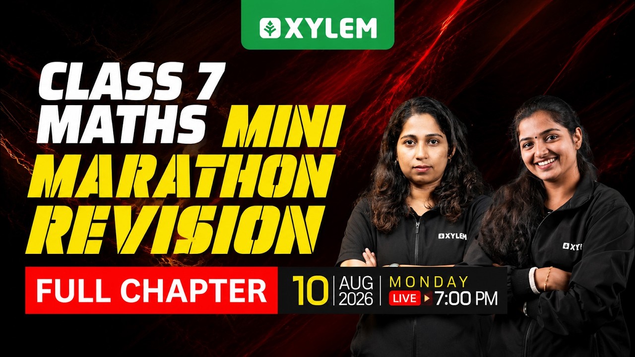 Class 7 Maths | Onam Exam 2026 - Mini Marathon Revision | Xylem Class 7