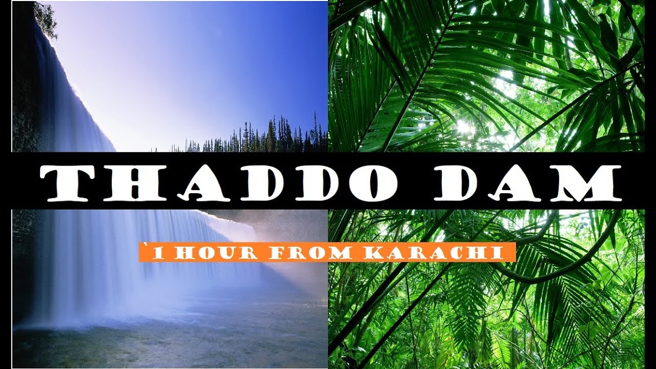 Thaddo Dam - Thado in Gadap Town - Waterfall and Jungle near Karachi in 1 hour Join Irfan Ahmed