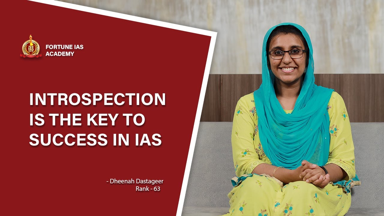 Dheenah Dastageer (Rank 63), NRI turned IAS officer speaks about her key to success | Fortune IAS
