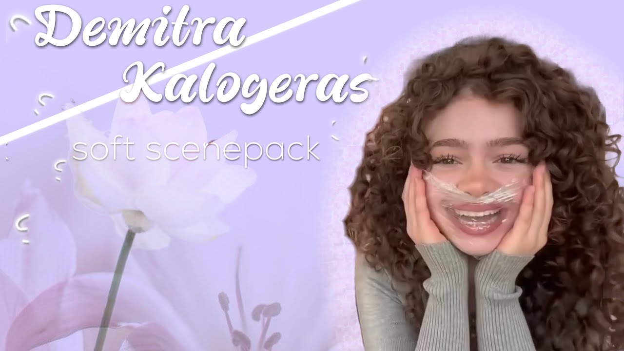 Demitra Kalogeras soft/happy scene pack for edits!