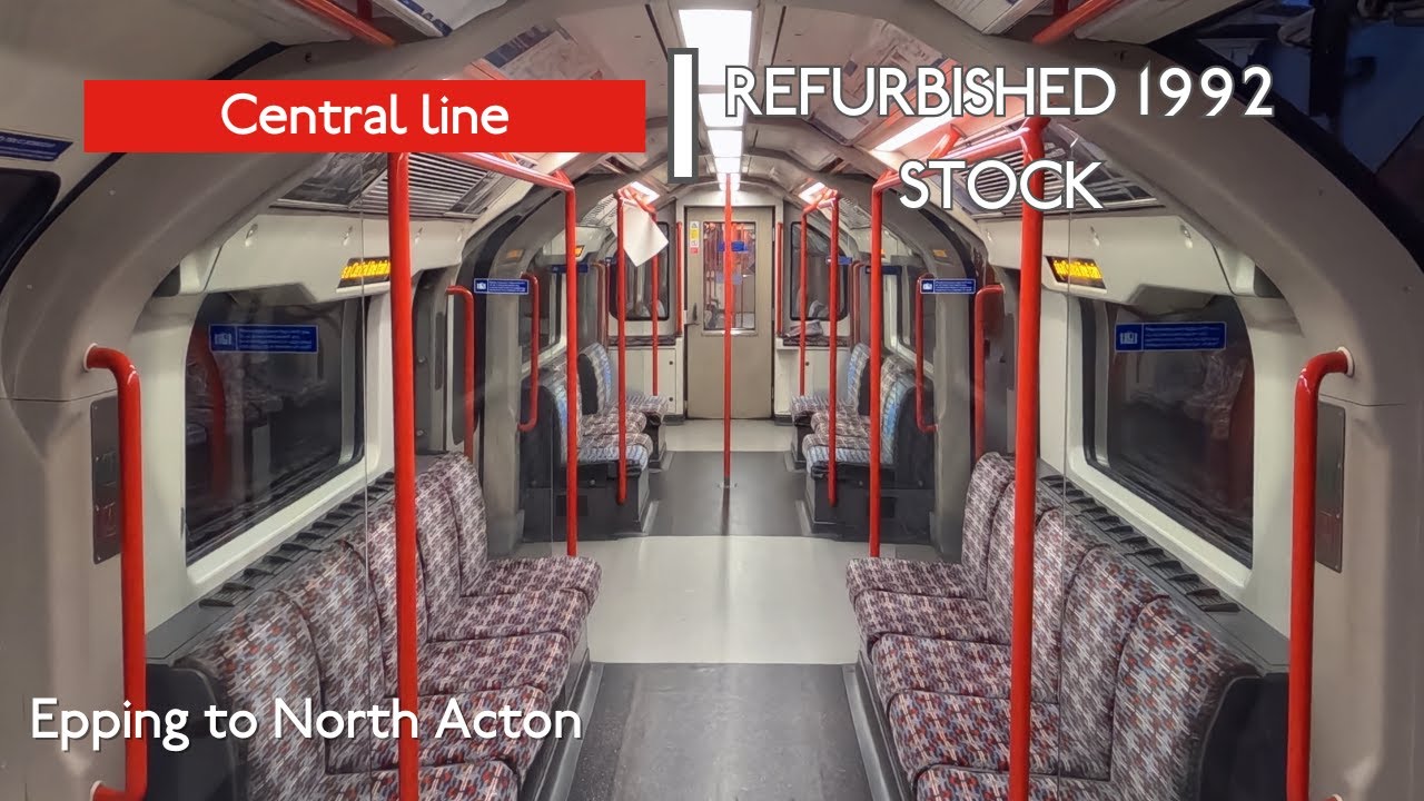 Refurbished Central line 1992 Stock Journey | Epping to North Acton