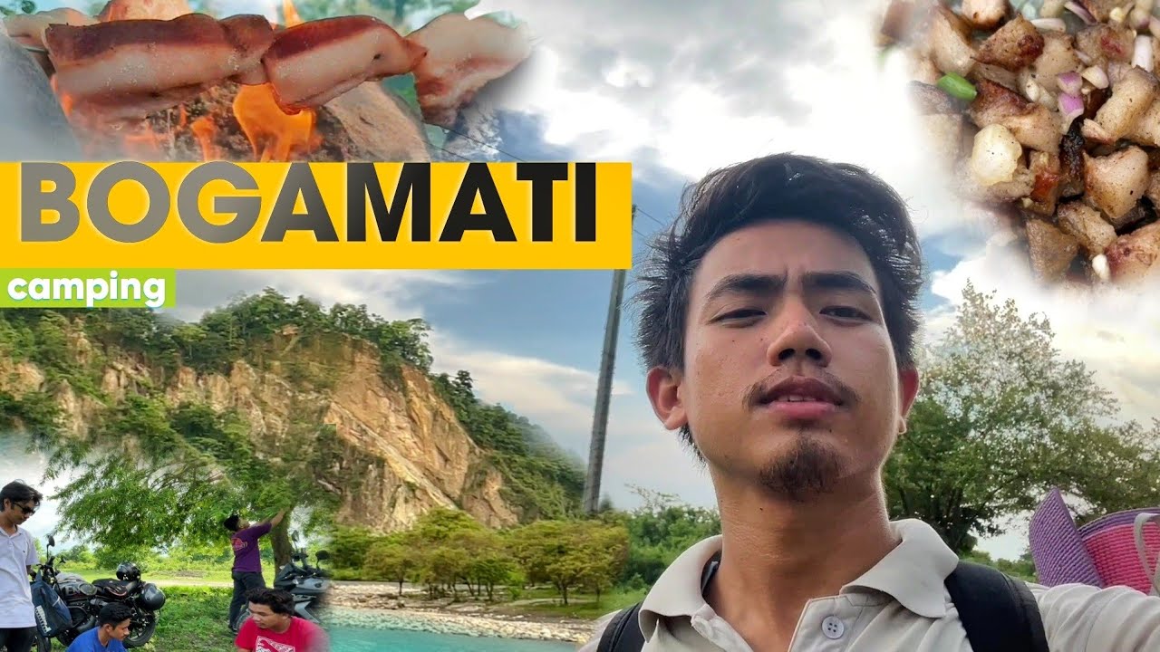 BOGAMATI || Camping || Bogamati picnic spot || Assam