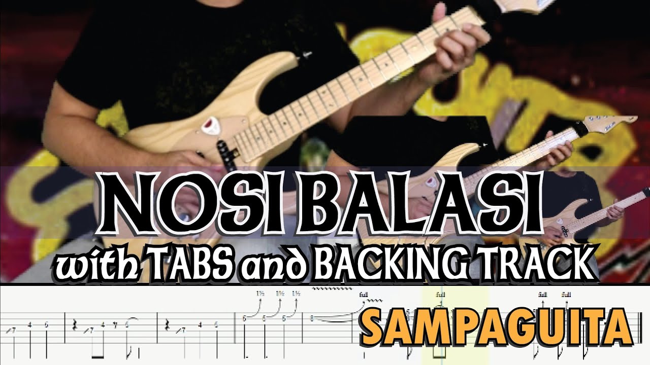 NOSI BALASI (SAMPAGUITA) SOLO with GUITAR PRO 7 TABS and BACKING TRACKS ALVIN DE LEON (2020)