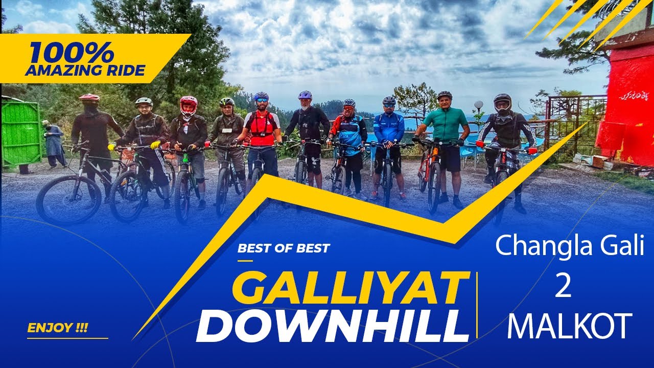 Changla Gali 2 Malkot | Galliyat Downhill | Ayubia | MTBi