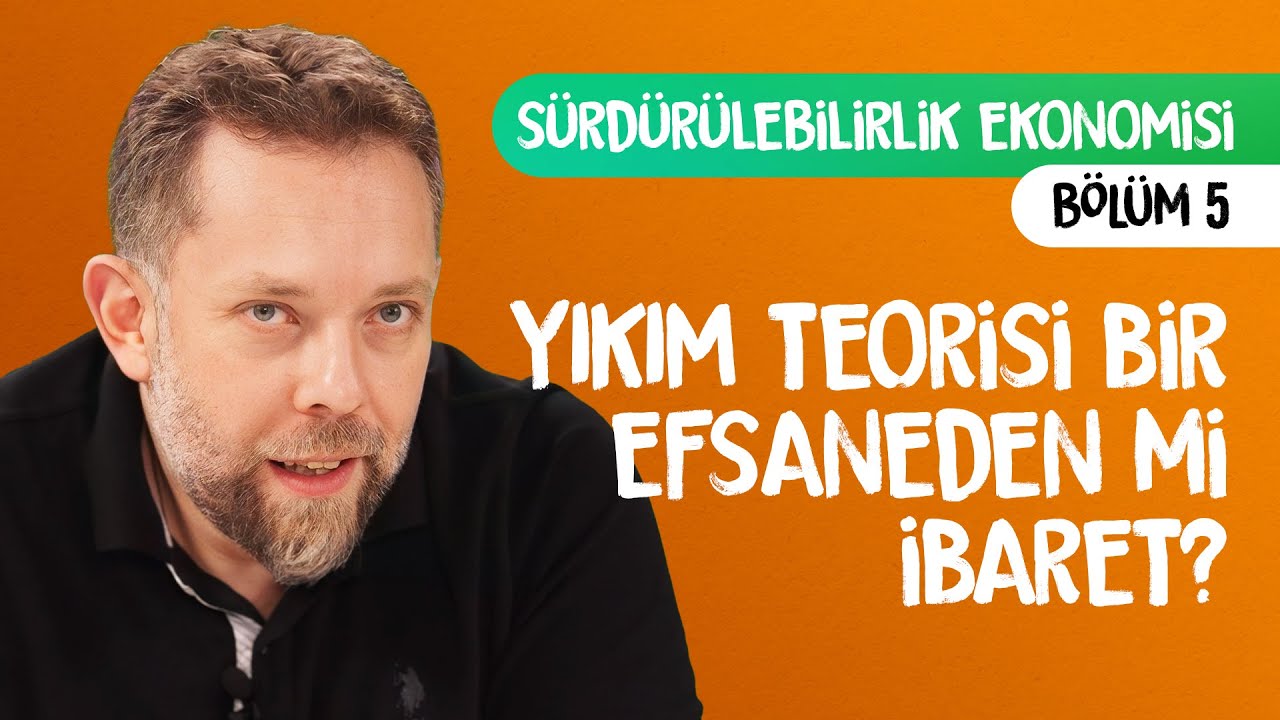 YIKIM TEORİSİ’NE KARŞI GÖRÜŞLER / OPINIONS AGAINST THE DESTRUCTION THEORY