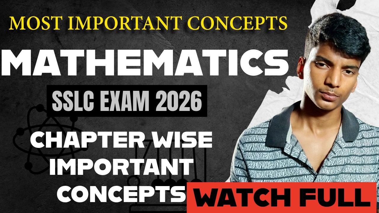 SSLC Maths 2026 🔥 Lesson Wise Important Concepts | Score 100/100 Strategy