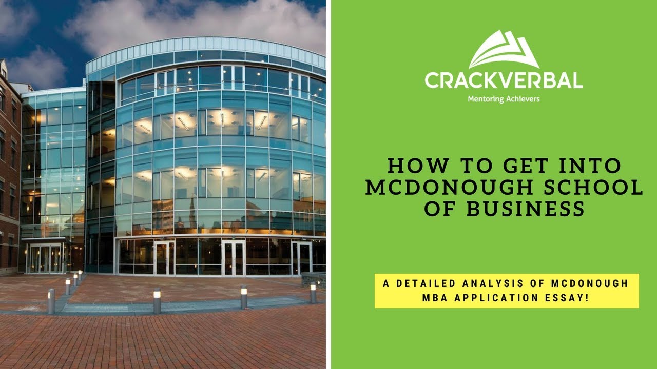 McDonough School of Business, Georgetown University Essay Analysis 2018-2019