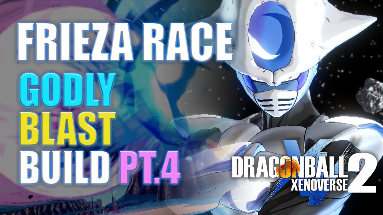 Dragonball Xenoverse 2 - Freiza Race Maximum Ki Blast Build #4 !!! (Ep 04 - Cooler Than Frieza)