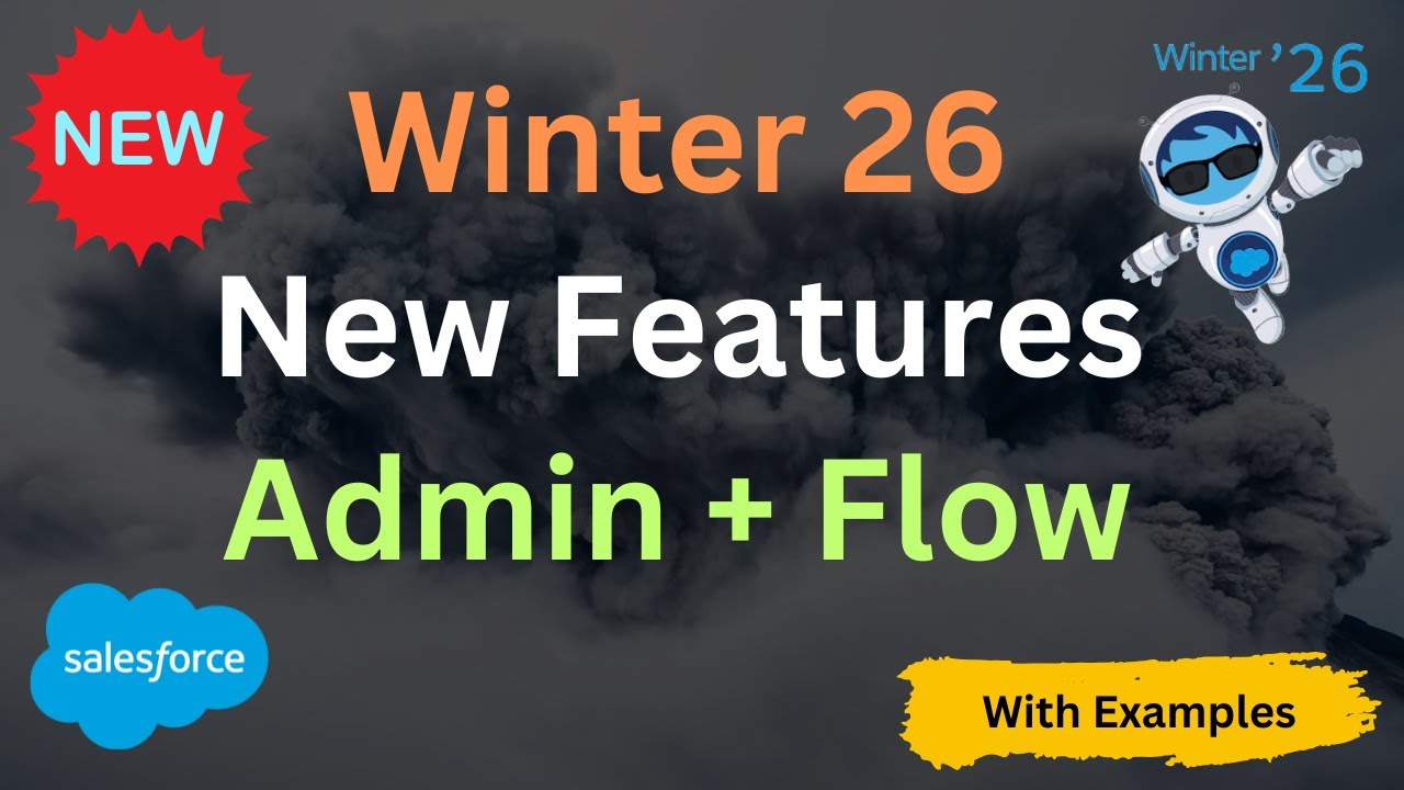 ✨ Winter ’26 Salesforce Release – Top New Features for Admins & Flow ✨ | @Salesforce Hunt