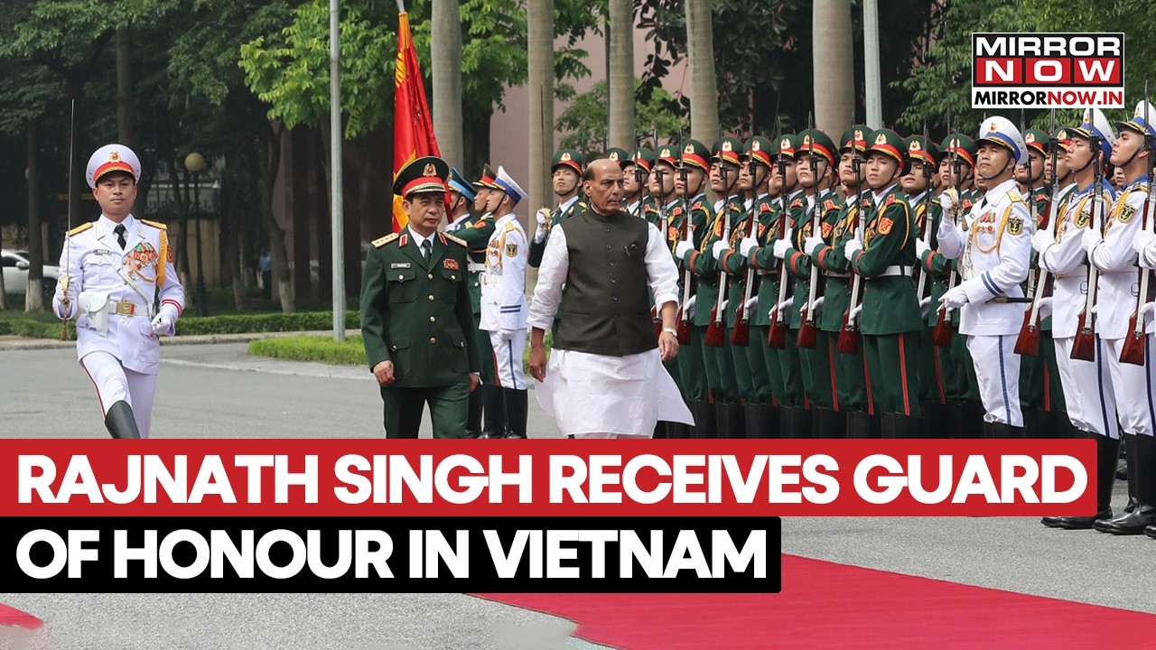 Defence Minister Rajnath Singh Receives Ceremonial Guard Of Honour In Hanoi, Vietnam