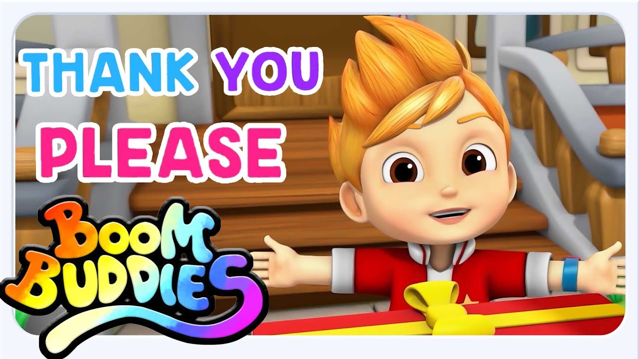 Boom Buddies - Por Favor y Gracias 🙏 | Canción Infantil de Buenos Modales