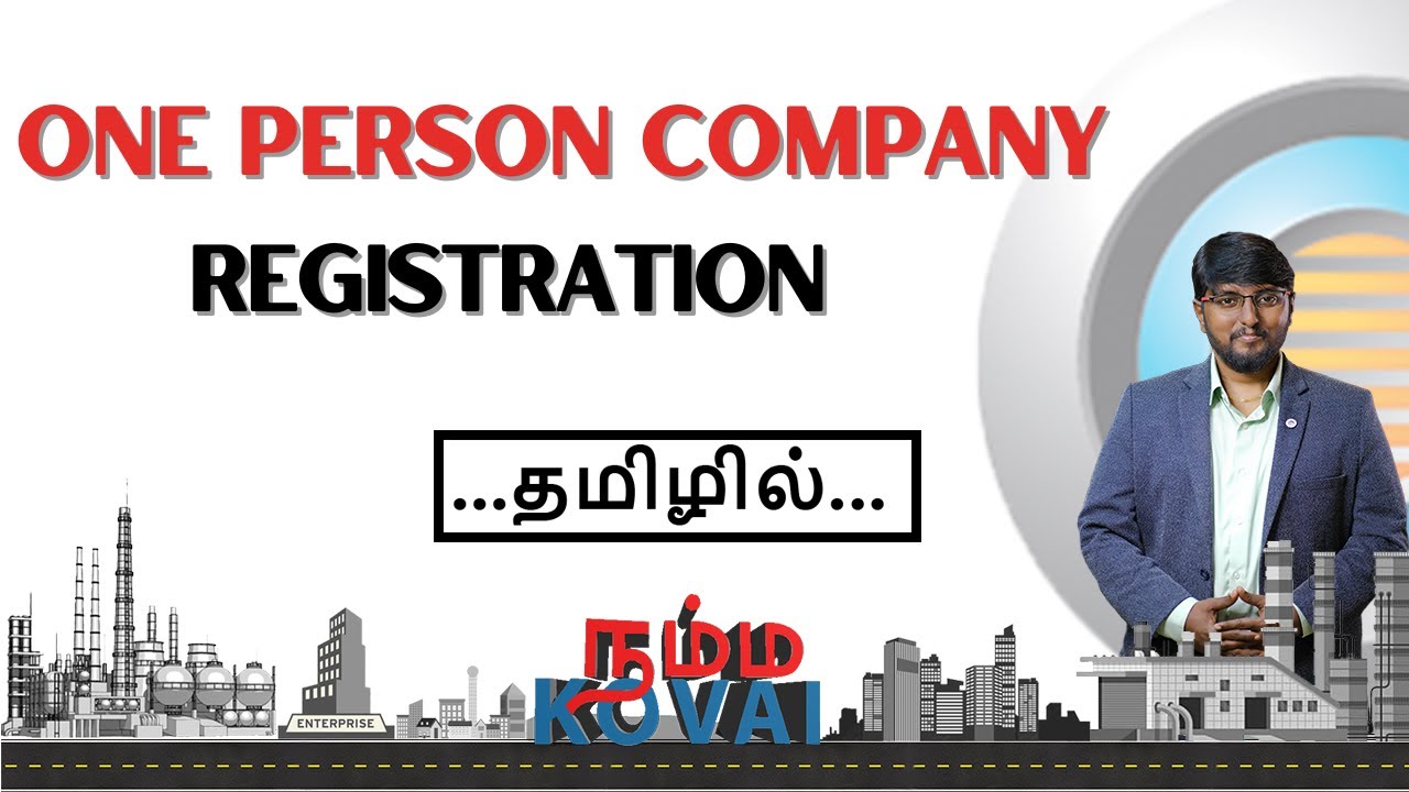 One Person Company Registration in Coimbatore #onepersoncompany #coimbatore