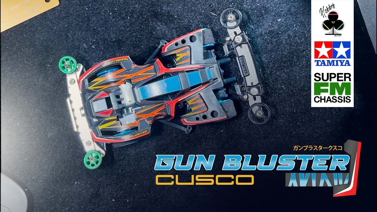 [ミニ四駆] Review Build Super FM Gun Bluster Cusco Rekomendasi Langsung Dari Tamiya [ENG Sub]