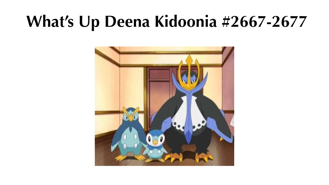 What’s Up Deena Kidoonia #2667-2677
